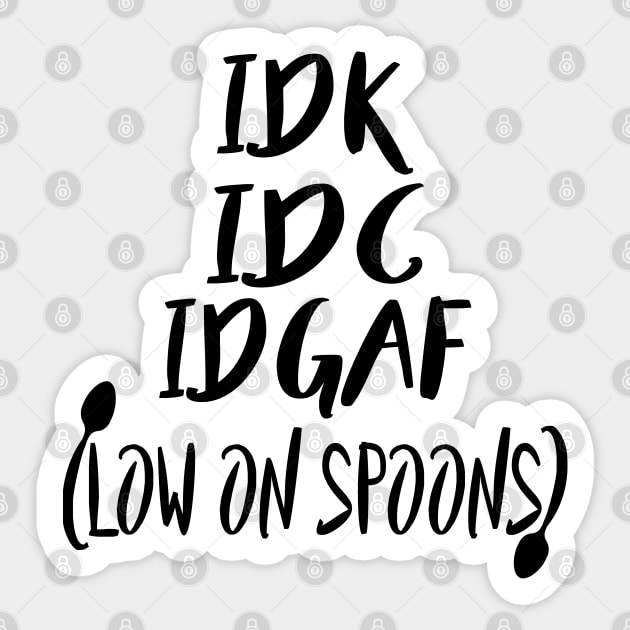 Low on spoons Sticker by spooniespecies